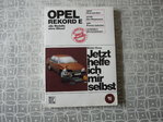 Jetzt helfe ich mir selbst Opel Rekord E